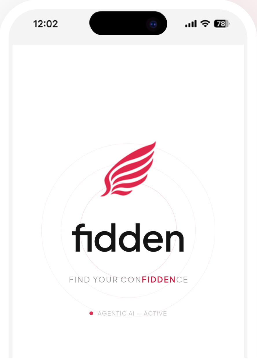 The Fidden app opening on its splash screen: find your confiddence